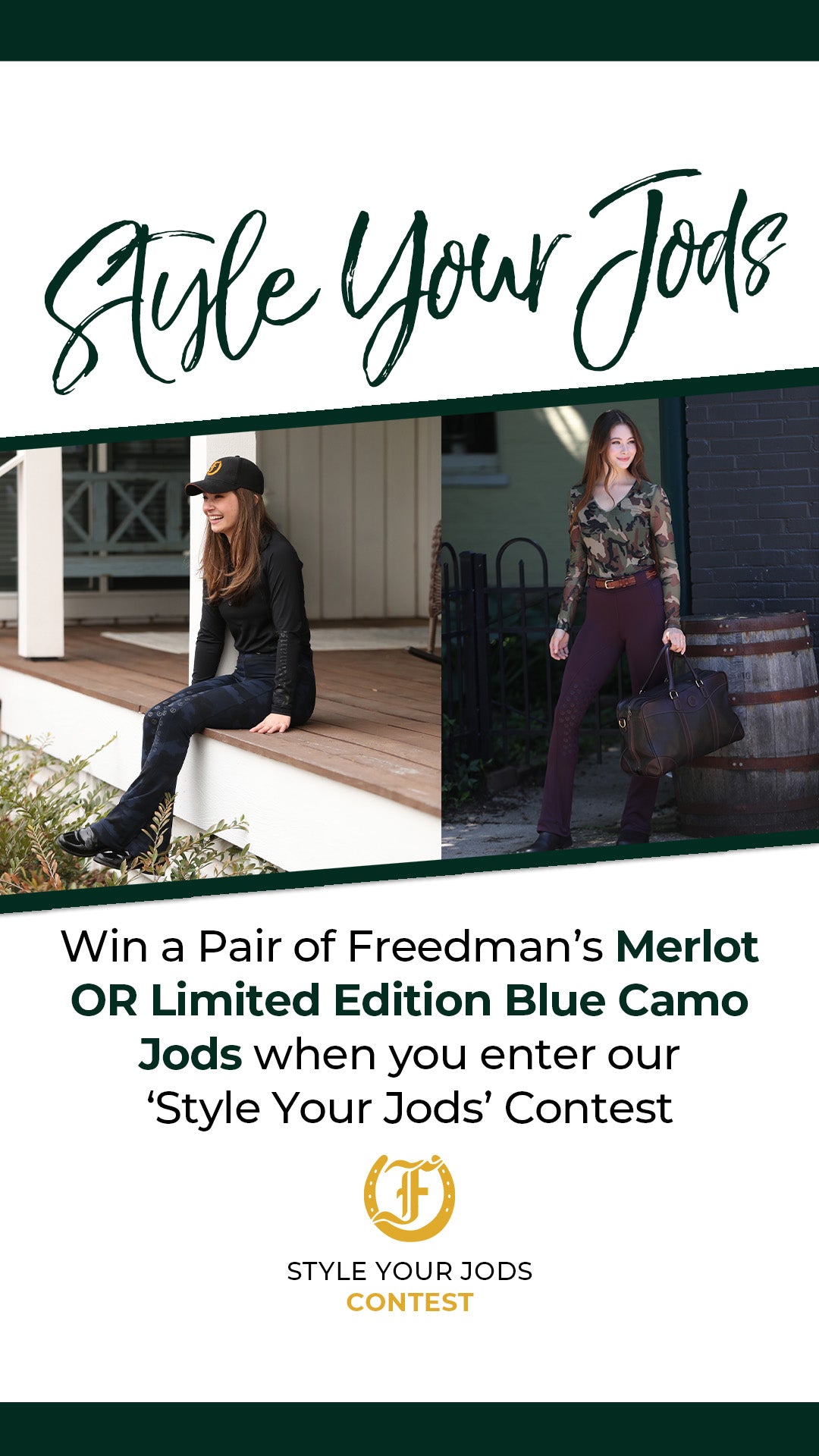 NOW CLOSED FOR ENTRIES! March 2023: 'Style Your Jods' Contest - Win a Pair of Merlot or Limited Edition Blue Camo Jods! All the details below!